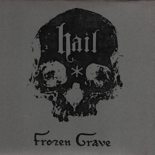 Hail (USA-1) : Frozen Grave